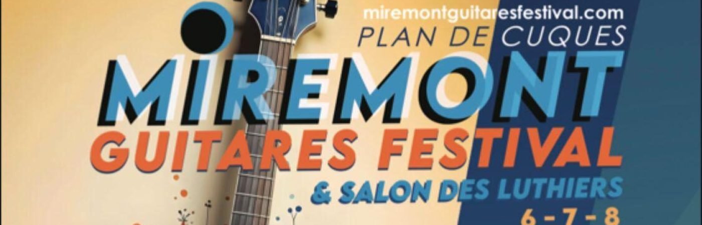 Miremont-Guitares-Festival